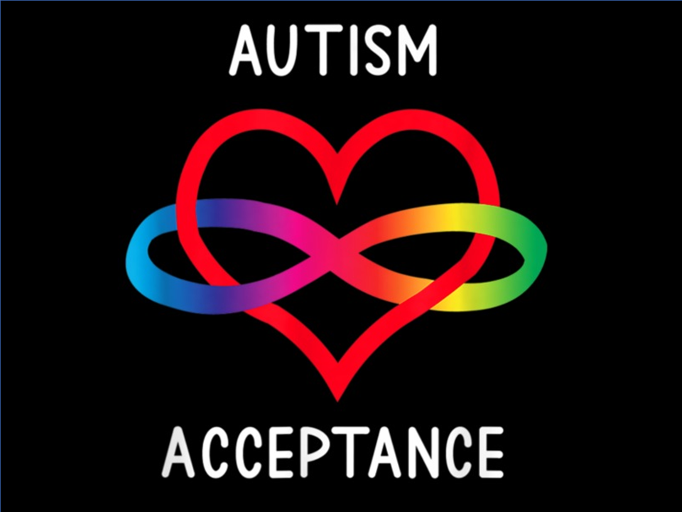 Autism Acceptance Spirit Week - April 8th through 12th